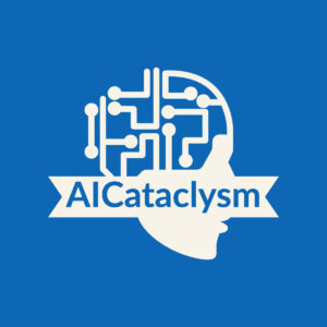 Aicataclysm